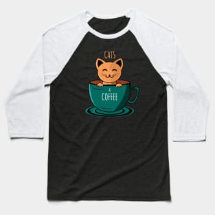 Coffee and Cats Baseball T-Shirt